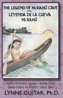The Legend of Ni Rah� Cave: Children of the Water Cave 1546369562 Book Cover