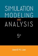 Simulation Modeling and Analysis (Mcgraw Hill Series in Industrial Engineering and Management Science)