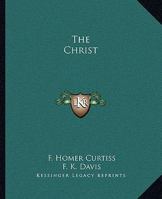 The Christ 142536960X Book Cover