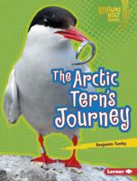 The Arctic Tern's Journey 1512486345 Book Cover
