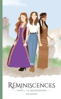 Réminiscences: La reconnexion 2322201065 Book Cover