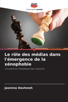 Le rôle des médias dans l'émergence de la xénophobie (French Edition) 663039819X Book Cover