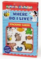 Where Do I Live? (Scholastic Hands-on Learning Stacking Ca) 0439814456 Book Cover