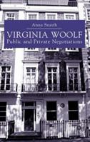 Virginia Woolf: Public and Private Negotiations 0333760271 Book Cover