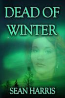 Dead of Winter 1603180788 Book Cover