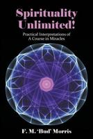Spirituality Unlimited! 1641516747 Book Cover