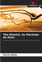 The Alienist, by Machado de Assis 620699046X Book Cover