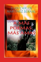 A Más Poemas, Más Amas B088T5GJ6Q Book Cover