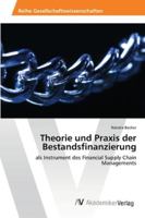 Theorie und Praxis der Bestandsfinanzierung 3639461150 Book Cover