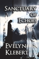 Sanctuary of Echoes null Book Cover