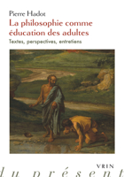 La Philosophie Comme Education Des Adultes: Textes, Perspectives, Entretiens 2711628698 Book Cover