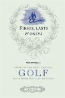 Firsts, Lasts and Onlys Golf 060062174X Book Cover