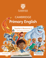 Cambridge Primary English Teacher's Resource 2 with Digital Access 1108805469 Book Cover