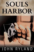 Souls Harbor 0578616904 Book Cover
