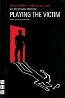 Playing the Victim 1854597590 Book Cover