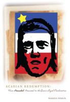Acadian Redemption: From Beausoleil Brossard to the Queen's Royal Proclamation 0976892707 Book Cover