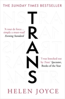 Trans: When Ideology Meets Reality 0861543726 Book Cover