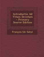 Introductio Ad Vitam Devotam 1022264206 Book Cover