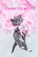 Carnet de notes: Carnet de notes chat - 120 pages lign�es - Format 15,24 cm X 22,8 cm 1673546676 Book Cover