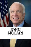 John McCain: A Biography 1726422100 Book Cover