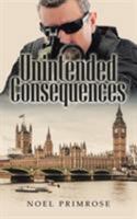 Unintended Consequences 1546288988 Book Cover