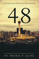 48: An Experiential Memoir on Homelessness 1480896233 Book Cover