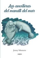 Las aventuras del Manatí del Mar (Spanish Edition) 994522106X Book Cover