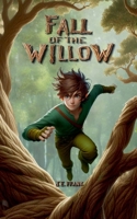 Fall of the Willow B0BRHNFYRK Book Cover