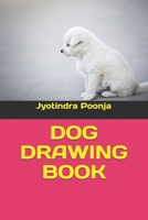 Dog Drawing Book B09SP1PJY2 Book Cover