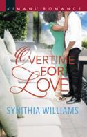 Overtime for Love 1335216529 Book Cover