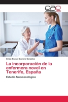 La incorporación de la enfermera novel en Tenerife, España 6202143509 Book Cover