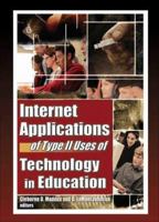 Internet Applications of Type II Uses of Technology in Education (Computers in the Schools (Paperback)) (Computers in the Schools) 0789024942 Book Cover