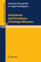 Coexistence and Persistence of Strange Attractors (Lecture Notes in Mathematics) 3540627316 Book Cover