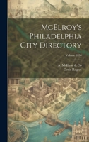 McElroy's Philadelphia City Directory; Volume 1850 1021489190 Book Cover