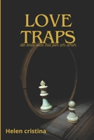 love traps: ate onde voçê iria por um amor B0CQ17CKNY Book Cover