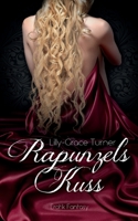 Rapunzels Kuss: Der Fluch 3752628308 Book Cover