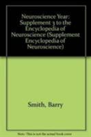 Neuroscience Year: Supplement 3 0817635920 Book Cover