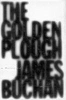 The Golden Plough: A Novel 0374168733 Book Cover
