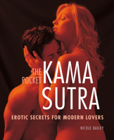 The Pocket Kama Sutra: Erotic Secrets for Modern Lovers 1844833240 Book Cover