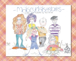 Maisey Daisey Stories - Book One 0473599155 Book Cover