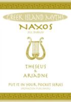 Naxos Theseus & Ariadne Greek Islands 0993489095 Book Cover