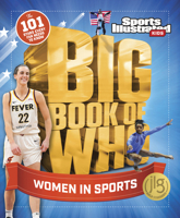 Big Book of WHO Women in Sports (Sports Illustrated Kids Big Books) 1637276834 Book Cover