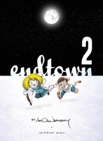 Endtown book 2 098361637X Book Cover