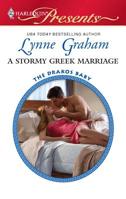 A Stormy Greek Marriage 0373129572 Book Cover
