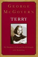 Terry: My Daughter's Life-and-Death Struggle with Alcoholism 0679447970 Book Cover