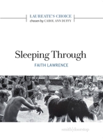 Sleeping Through: Laureate's Choice 2019 II 1912196654 Book Cover