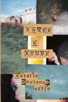 Snake & Stone 1952773067 Book Cover