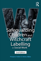 Safeguarding Children and Witchcraft Labelling in Social Work 1915713900 Book Cover