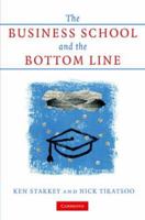 The Business School and the Bottom Line 0521865115 Book Cover