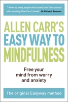 The Easy Way to Mindfullness 1784288802 Book Cover